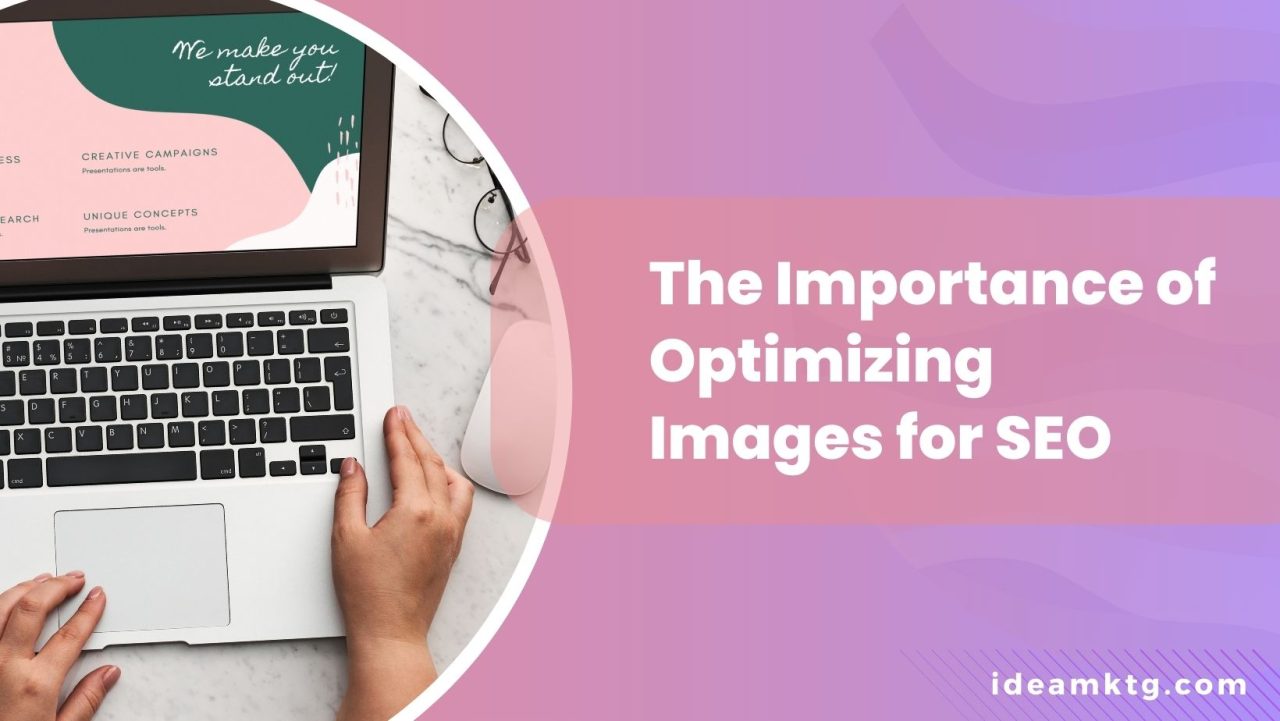 The Importance of Optimizing Images for SEO